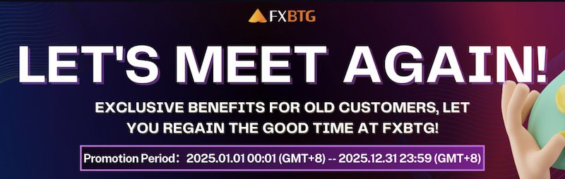 FXBTG Relaunches 'Let's Meet Again!' Campaign with Exclusive Rewards for Loyal Customers